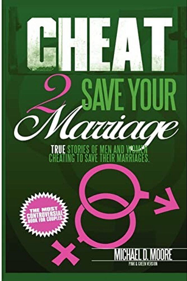 Cheat 2 Save Your Marriage: Pink & Green Version-..