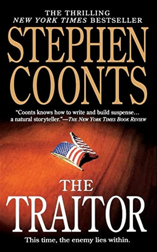 The Traitor: A Tommy Carmellini Novel-..