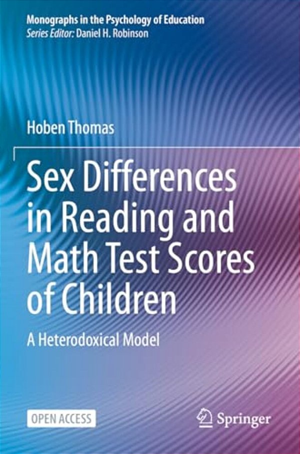Sex Differences In Reading And Math Test Scores Of Children: A Heterodoxical Model-..