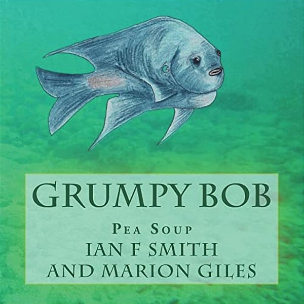 Grumpy Bob: Pea Soup-..