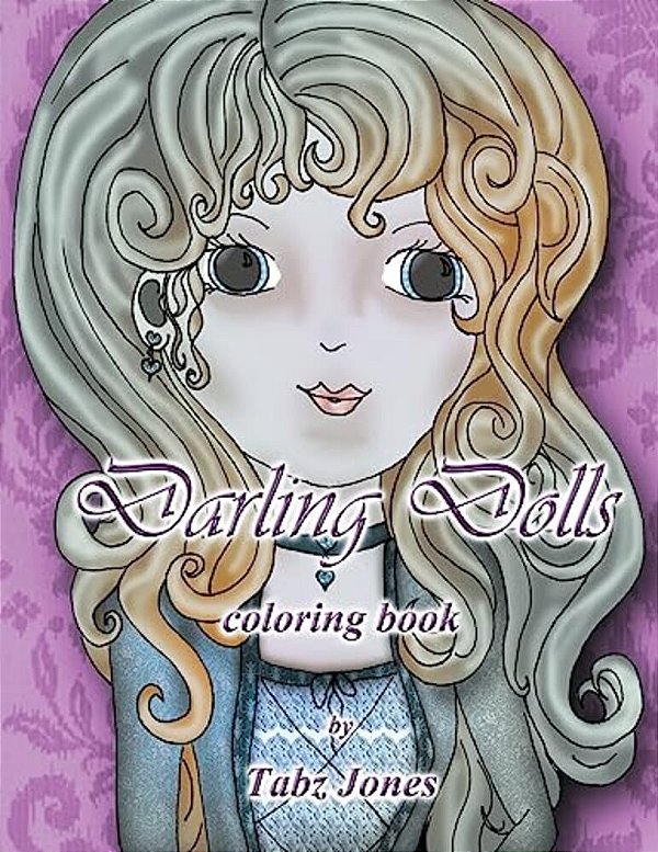 Darling Dolls Coloring Book-..