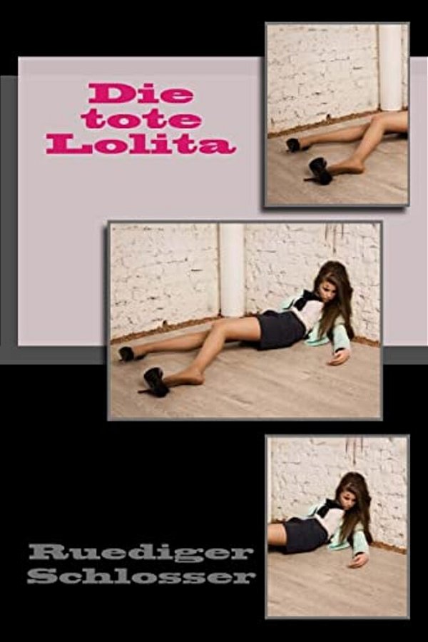 Die Tote Lolita-..