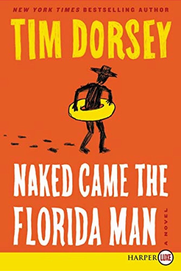 Naked Came The Florida Man-..