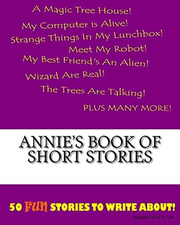 Annie's Book Of Short Stories-..