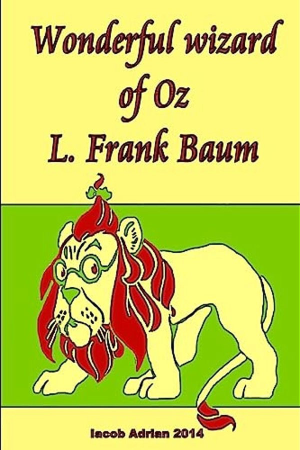 Wonderful Wizard Of Oz L. Frank Baum-..