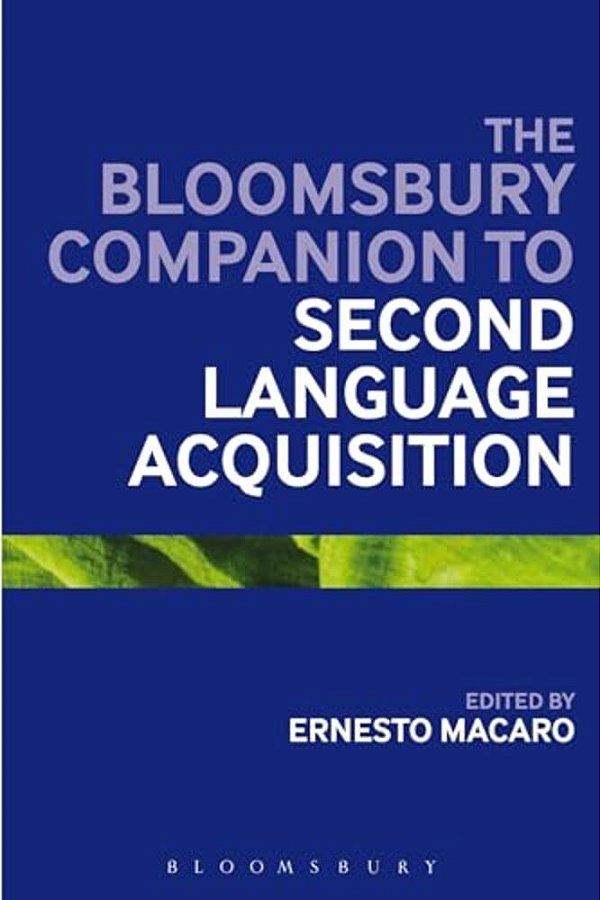 The Bloomsbury Companion To Second Language Acquisition-..