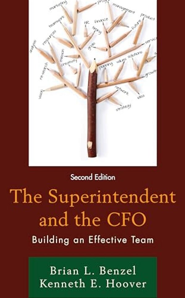 Superintendent And The Cfo: Building An Effective Team-..
