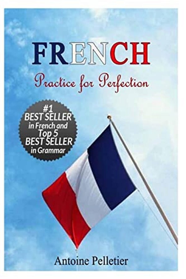French. Practice For Perfection-..