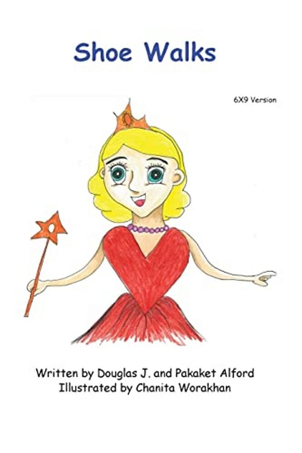 Shoe Walks - 6X9 Version: -With Funky Fairy-..