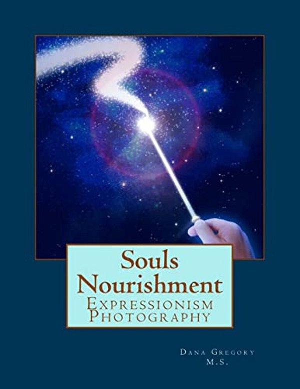 Souls Nourishment: Expressionism Photography-..