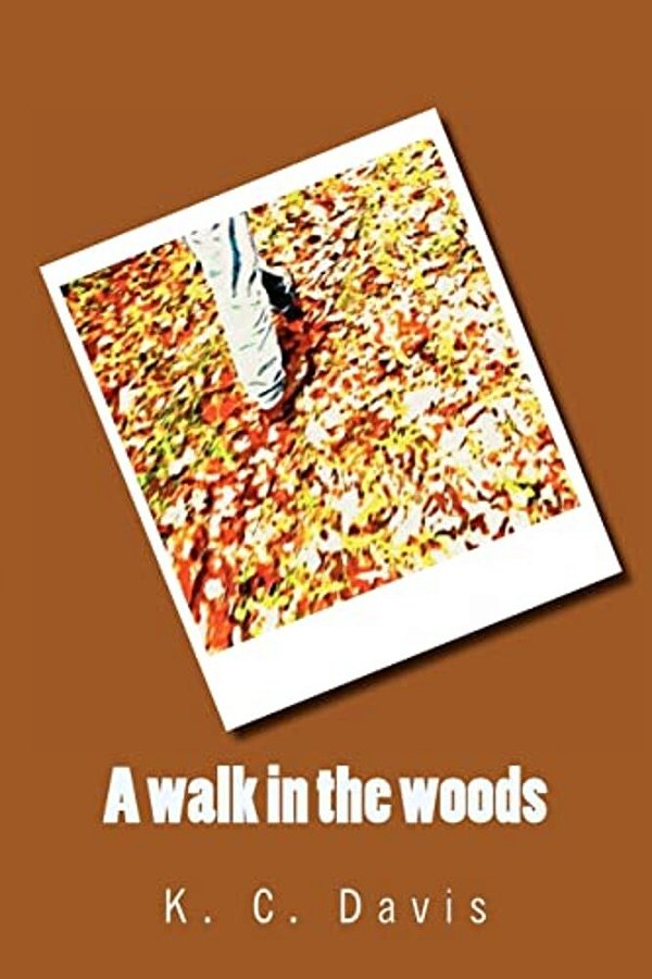 A Walk In The Woods-..