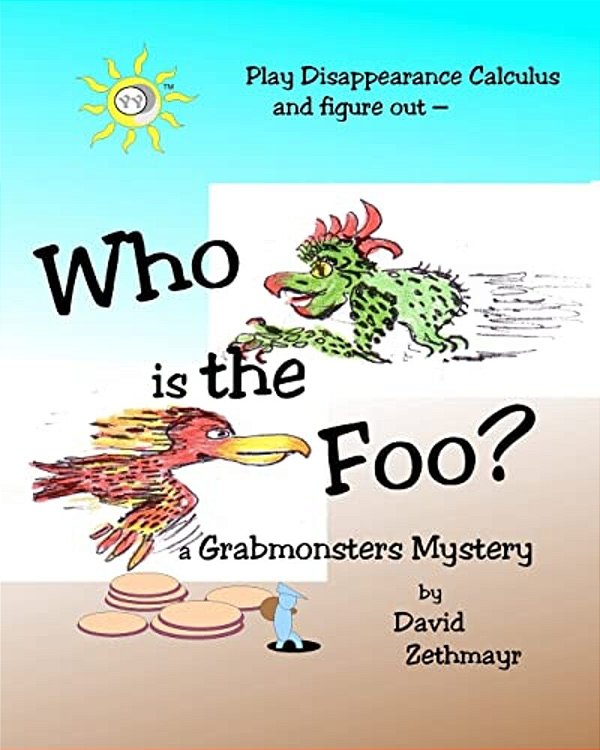 Who Is The Foo?: A Grabmonsters Mystery-..