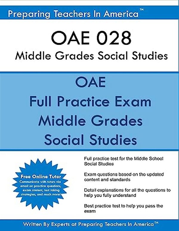 Oae 028 Middle Grades Social Studies: Oae 028 Social Studies-..
