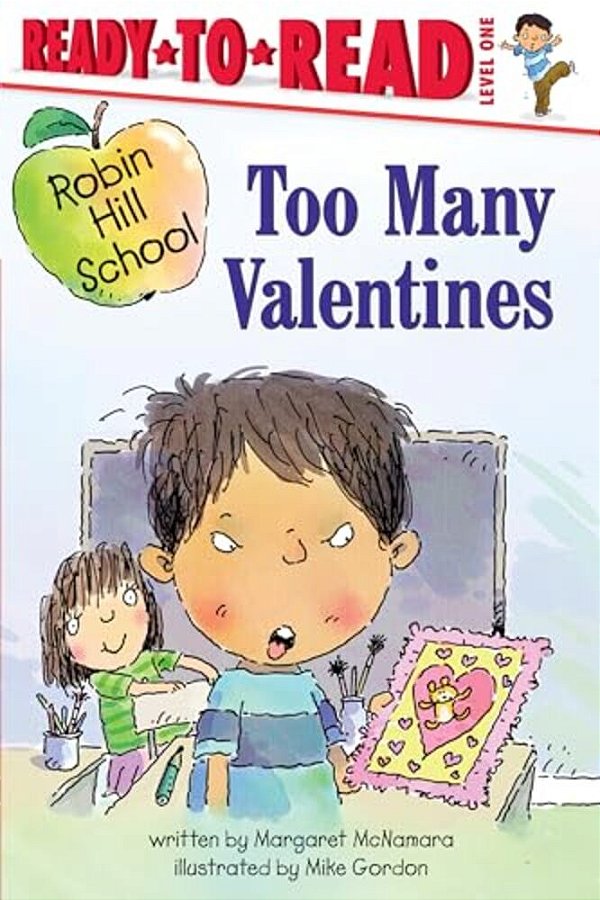 Too Many Valentines: Ready-To-read Level 1-..