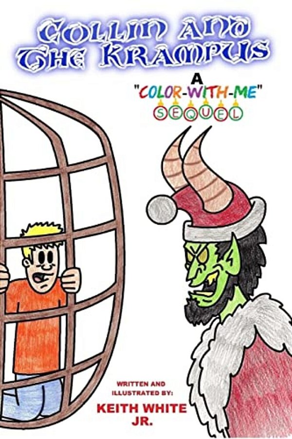 Collin And The Krampus: A Color-With-me Adventure-..