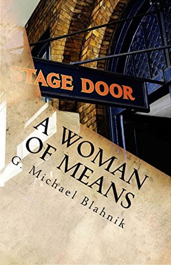 A Woman Of Means: A Play In Two Acts-..