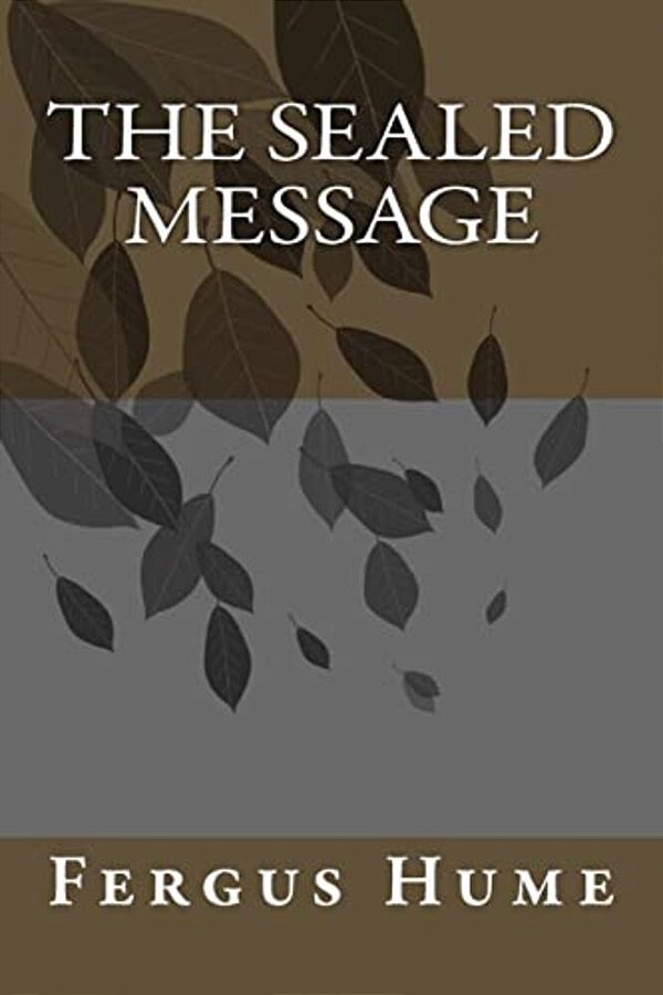 The Sealed Message-..