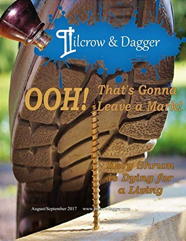 Pilcrow & Dagger: August/September 2017 - That's Gonna Leave A Mark-..