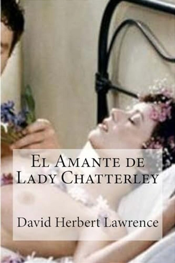 El Amante De Lady Chatterley-..