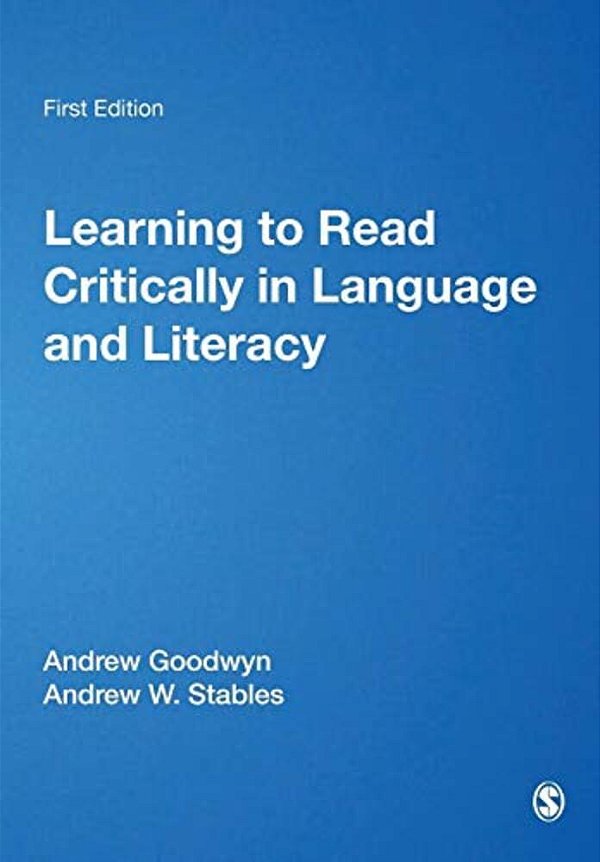 Learning To Read Critically In Language And Literacy-..