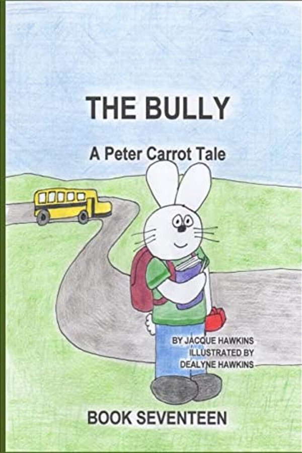 The Bully: Peter Is Being Bullied At School And Doesn't Know What To Do. -..