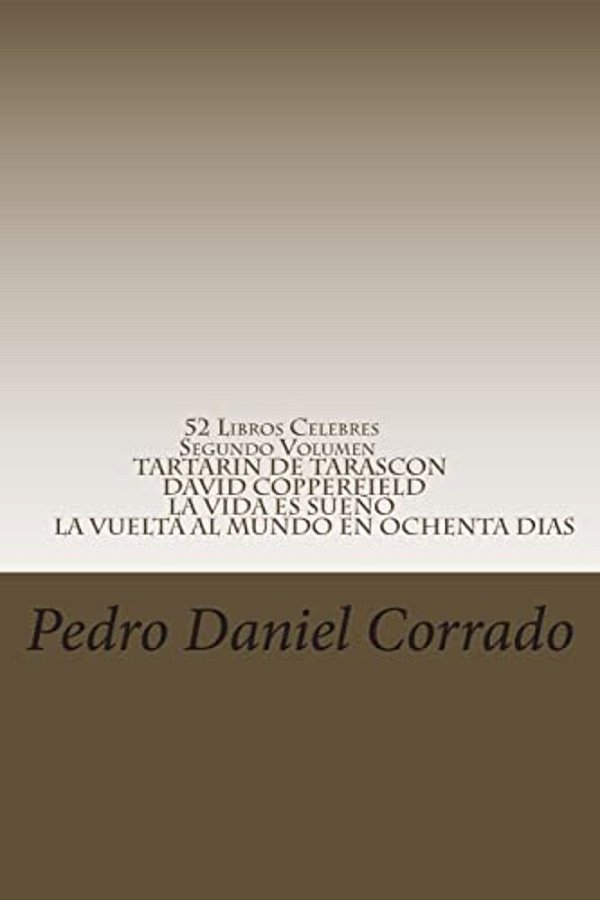 52 Libros Celebres - Segundo Volumen: Segundo Volumen Del Noveno Libro De La Serie 365 Selecciones. Com-..