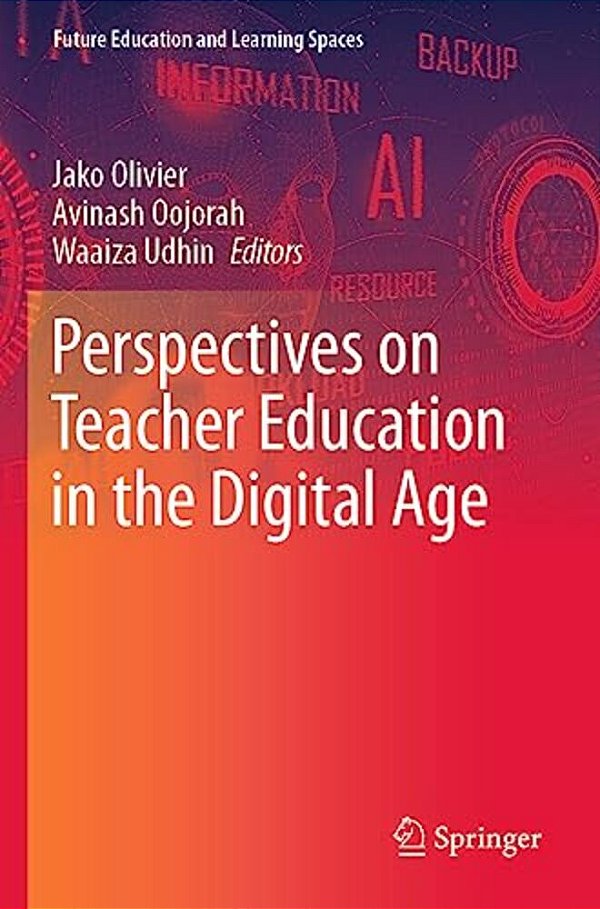 Perspectives On Teacher Education In The Digital Age-..