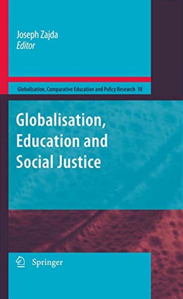 Globalization, Education And Social Justice-..