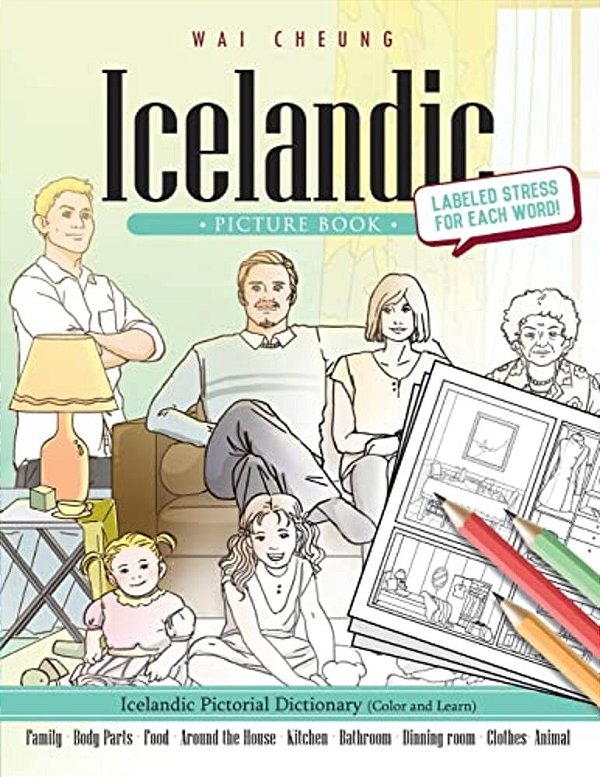 Icelandic Picture Book: Icelandic Pictorial Dictionary (Color And Learn)-..