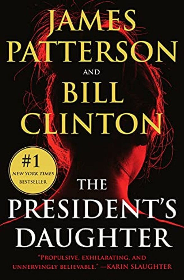 The President's Daughter: A Thriller-..