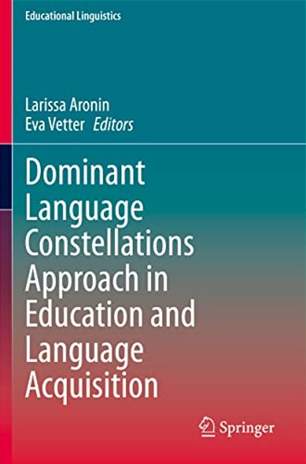 Dominant Language Constellations Approach In Education And Language Acquisition-..