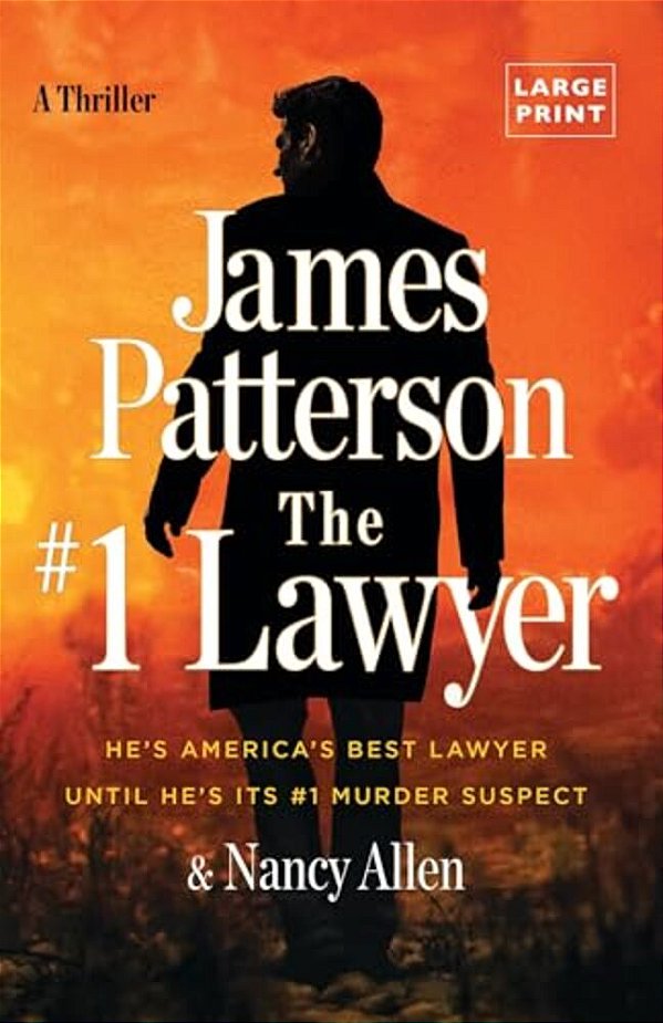 The #1 Lawyer: A Thriller-..