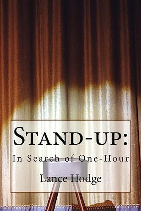 Stand-Up: In Search Of One-Hour-..