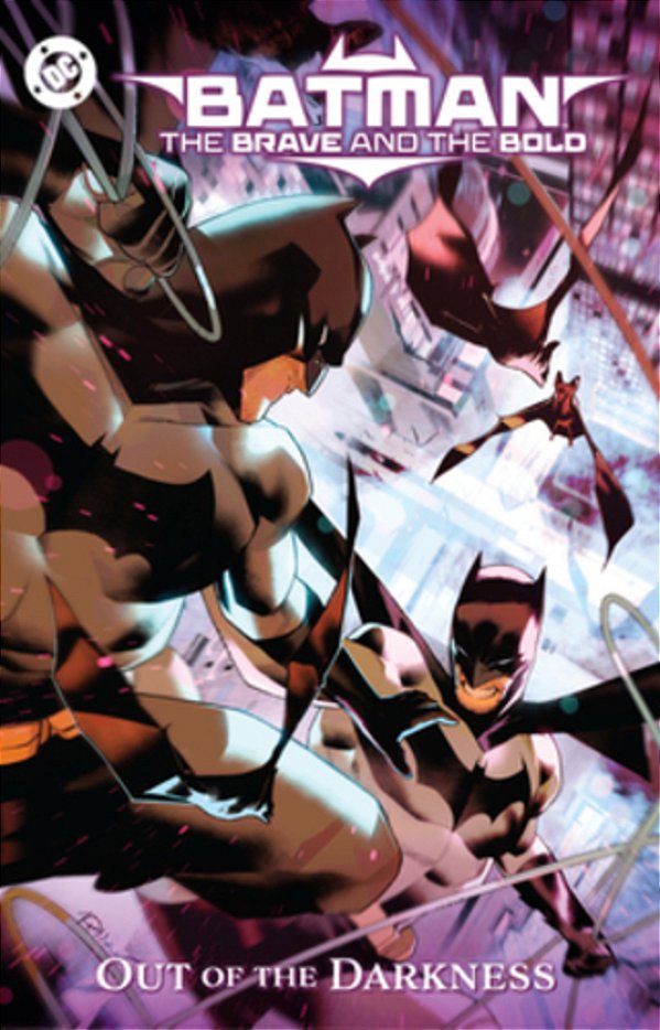 Batman: The Brave And The Bold: Out Of The Darkness-..
