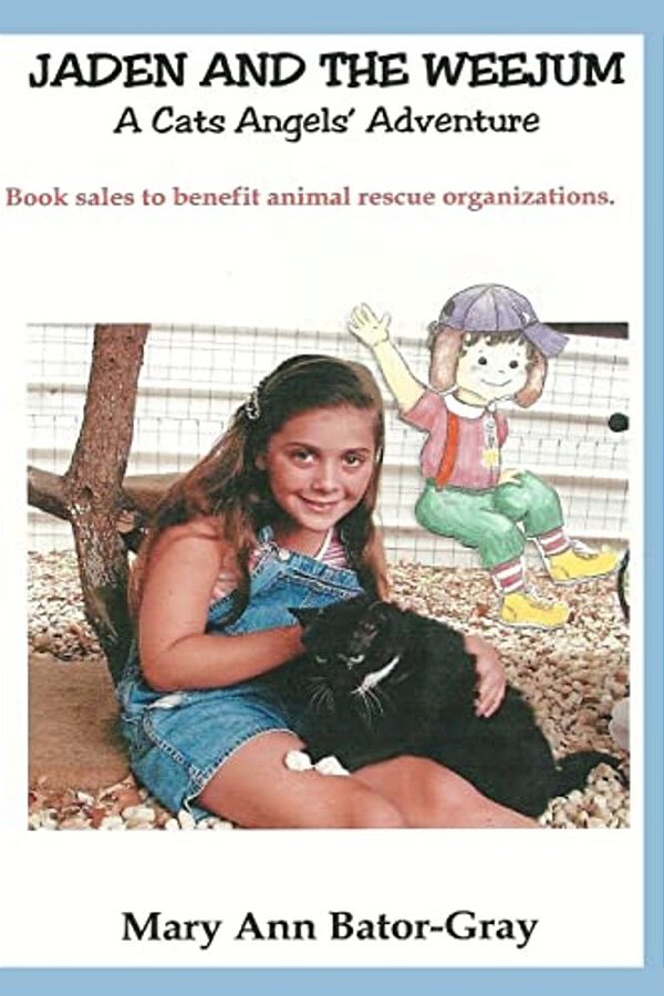 Jaden And The Weejum: A Cats Angels' Adventure-..