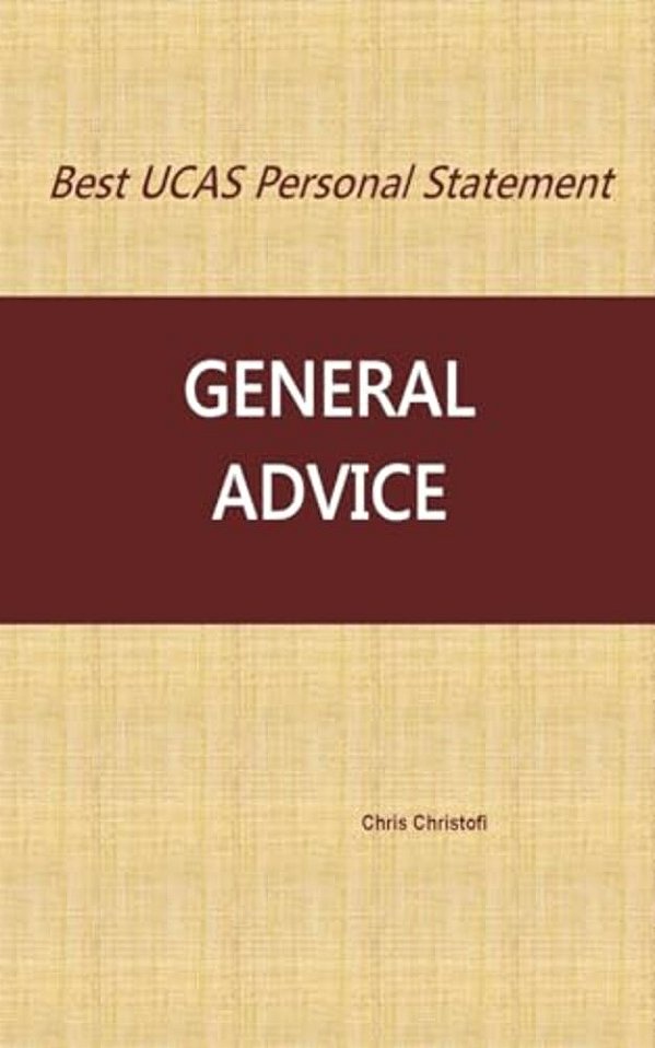 Best Ucas Personal Statement: General Advice: General Advice-..