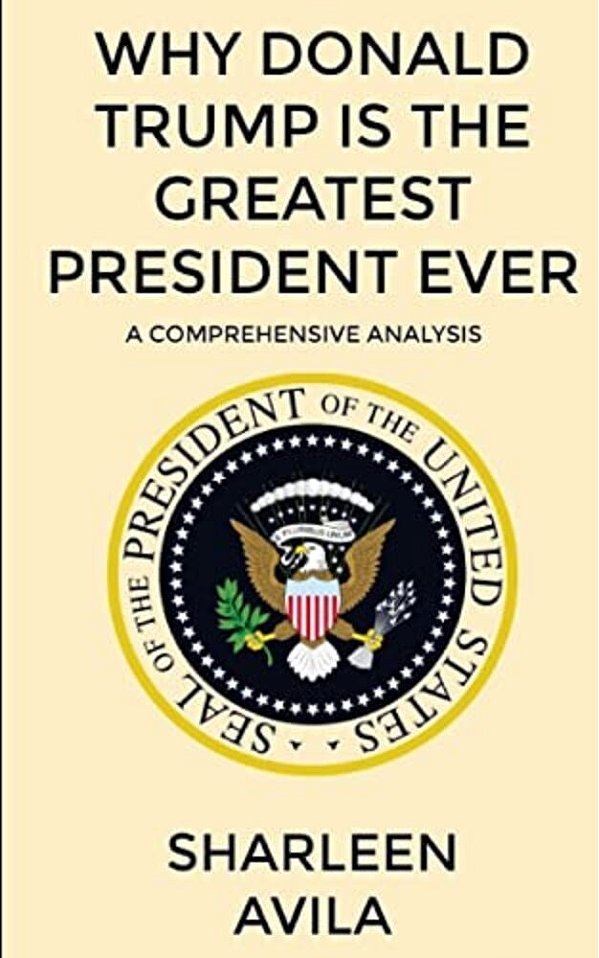Why Donald Trump Is The Greatest President Ever: A Comprehensive Analysis-..