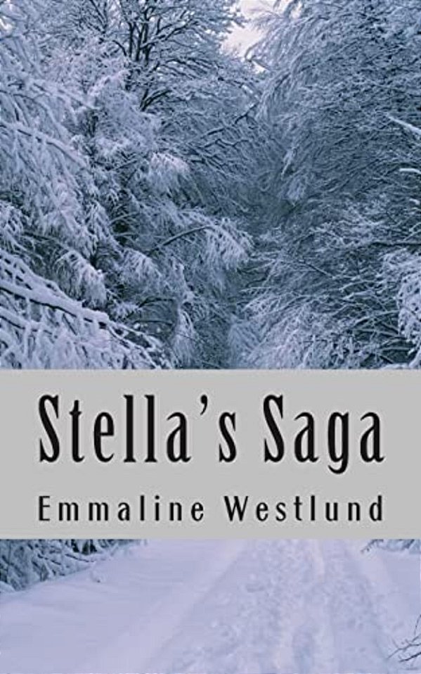 Stella's Saga: Book One-..