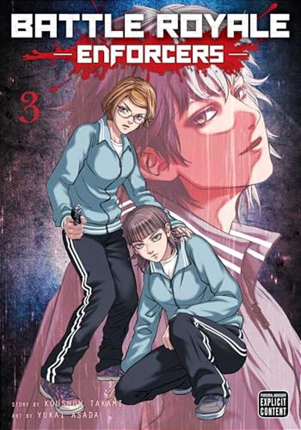 Battle Royale: Enforcers, Vol. 3-..