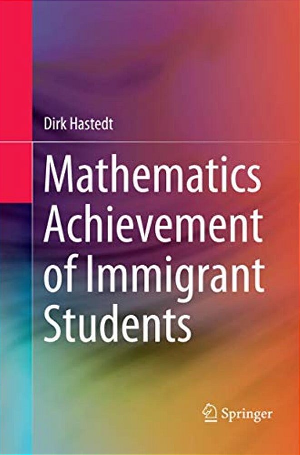 Mathematics Achievement Of Immigrant Students-..