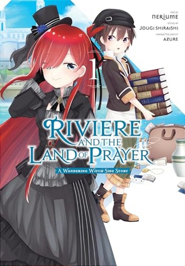 Riviere And The Land Of Prayer, Vol. 1 (Manga): A Wandering Witch Side Story Volume 1-..
