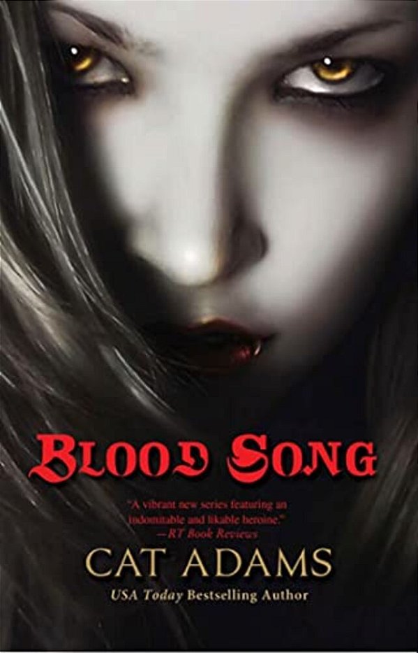 Blood Song: Book 1 Of The Blood Singer Novels-..