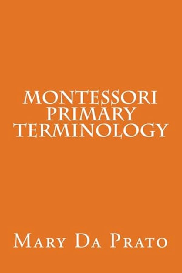 Montessori Primary Terminology-..