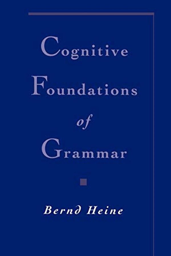 Cognitive Foundations Of Grammar-..
