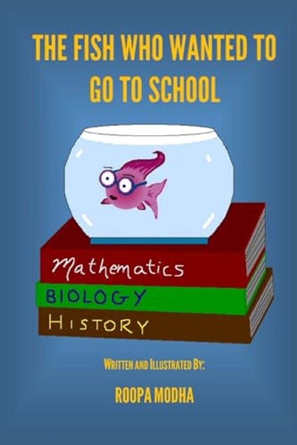 The Fish Who Wanted To Go To School-..