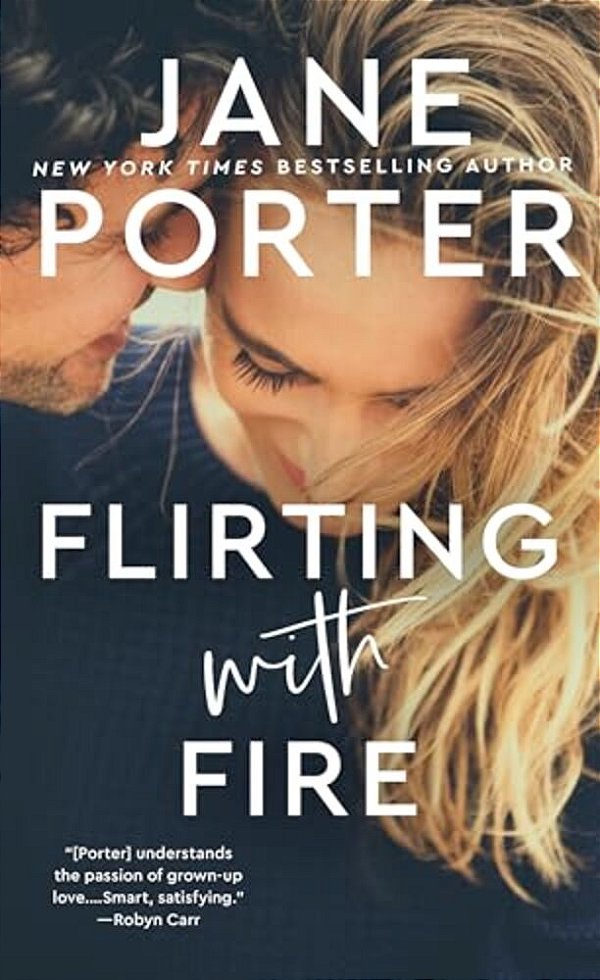 Flirting With Fire-..