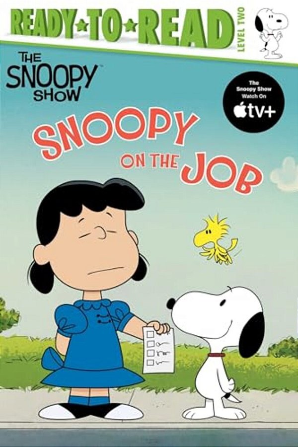 Snoopy On The Job: Ready-To-read Level 2-..
