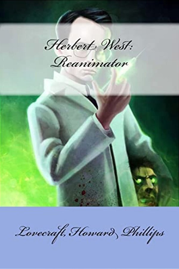 Herbert West: Reanimator-..