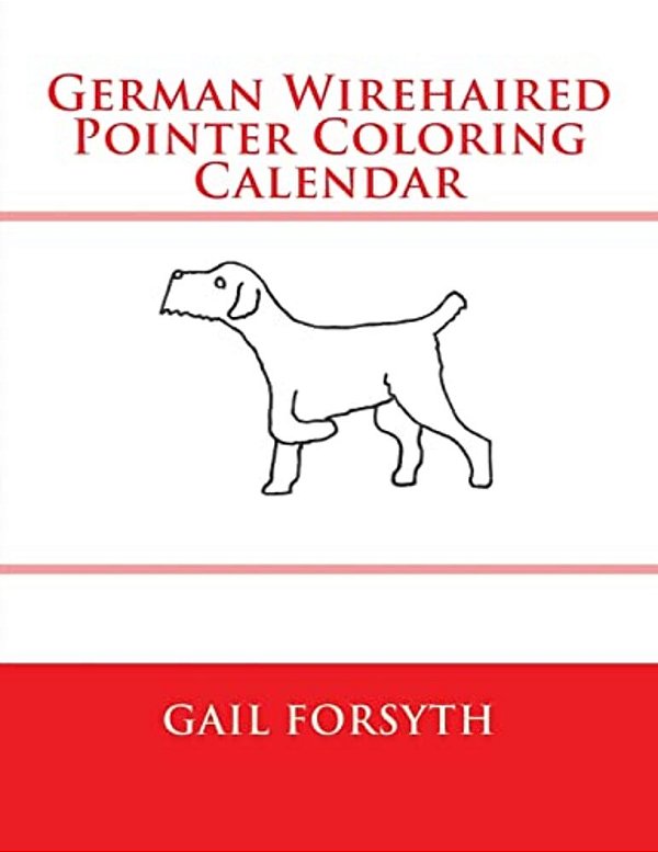 German Wirehaired Pointer Coloring Calendar-..