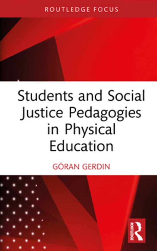 Students And Social Justice Pedagogies In Physical Education-..